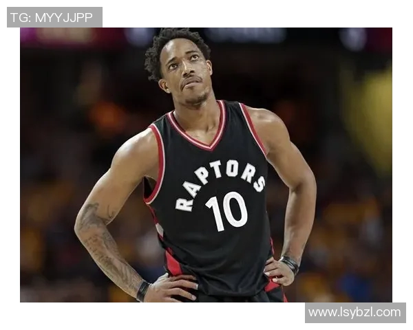 德马尔德罗赞:从天赋球员到NBA明星的成长之路与挑战 德马尔德罗赞:从天赋球员到NBA明星的成长之路与挑战