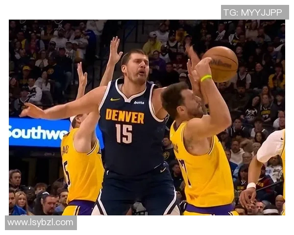 湖人队与掘金队对决数据分析及比赛亮点回顾